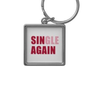 Single Again Keychain zazzle_keychain