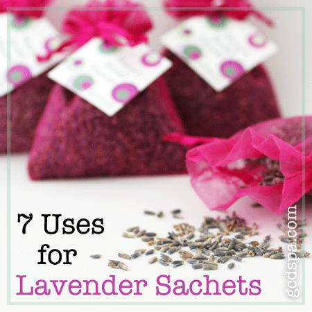 7 uses for lavender sachets