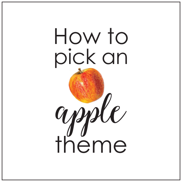 how-to-pick-an-apple-theme
