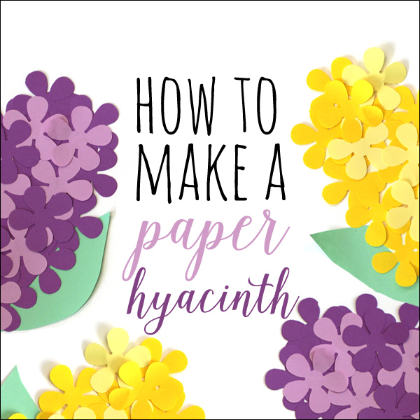 how to make a paper hyacinth