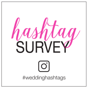 wedding hashtag survey